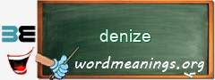 WordMeaning blackboard for denize